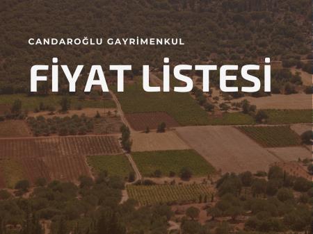 CANDAROĞLU GAYRİMENKUL FİYAT LİSTESİ